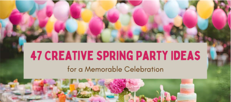 Creative Spring Party Ideas