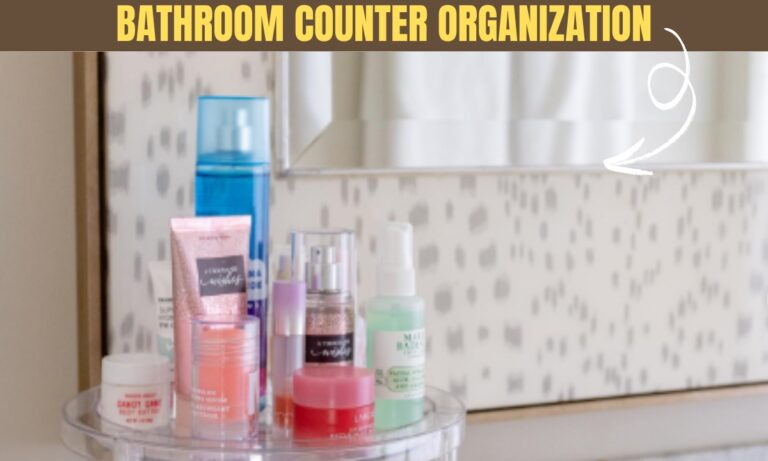 25 Bathroom Counter Organization Ideas 2026
